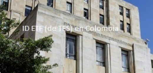 Colombia lanzará fondo bursátil de deuda soberana (compuesto por una canasta de bonos TES en pesos)