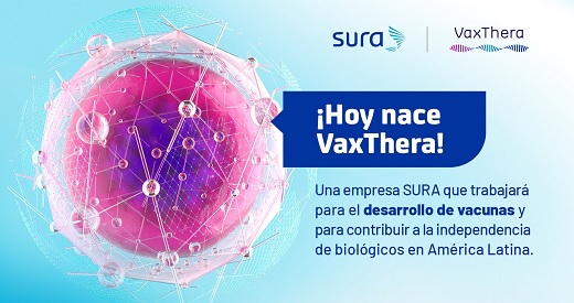 Suramericana invertirá US$54 millones en Vaxthera Zona Franca S.A.S (antes Vaccigen S.A.S.)