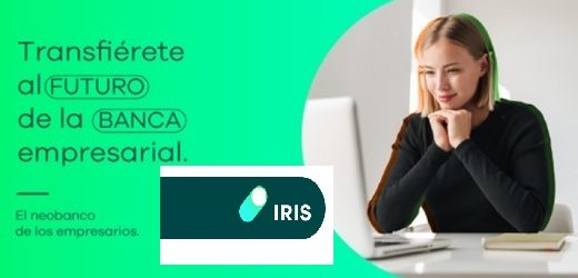 Dann Regional del Grupo Mishaan Gutt, cambia su nombre por Iris, el primer neobanco para empresarios