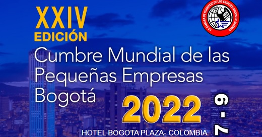 Cumbre Mundial de las Pequeñas y Medianas Empresas en Bogotá del siete al nueve de febrero
