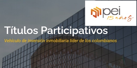 Pei, vehículo de inversión inmobiliaria, migrará Títulos Participativos a renta variable en Bolsa de Valores de Colombia