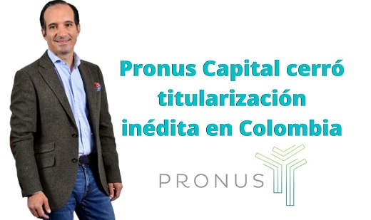 Pronus estructuró titularización de cartera de libranzas Finsocial II por $50 mil millones