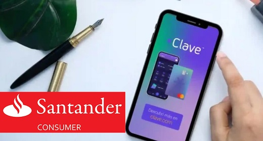 Clave Créditos y Santander Consumer harán préstamos digitales en Colombia, México, Argentina y más allá