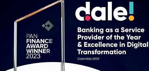 US$30 millones del Grupo Aval para dale! que ganó premios Pan Finance como mejor proveedor de servicios y excelencia en Transformación Digital
