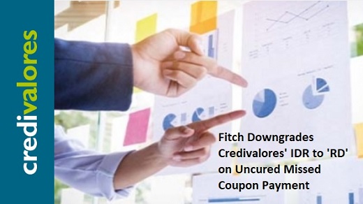 Fitch rebajó ráting IDR de Credivalores porque no logró subsanar el pago de intereses atrasado de US$210 millones en bonos