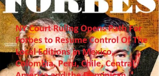 Fallo judicial de Nueva York ordenó que Forbes puede retomar el control de la edición local de la revista en Colombia