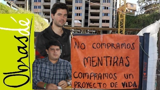 Constructora Obrasdé ocultó deliberadamente  recursos aportados por los compradores de sus proyectos:  piden declarar inhabilidad como comerciantes de sus ejecutivos