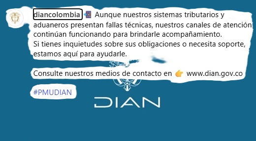 Continúa la indisponibilidad de los servicios informáticos por incidentes técnicos de los sistemas de la Dian: contingencia se declaró desde el 12 de mayo