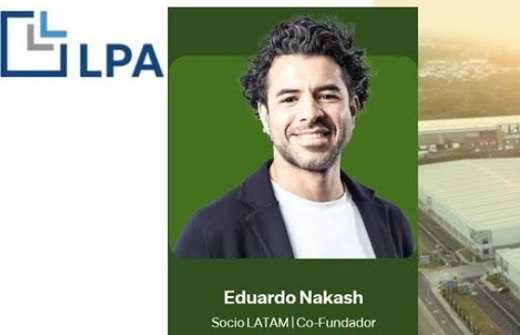 Logistic Properties of the Americas nombró a Eduardo Nakash como country manager para México
