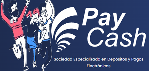 SuperFinanciera otorgó certificado de autorización a PayCash (depósitos y pagos electrónicos)