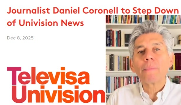 El colombiano Daniel Coronell dejará la Presidencia de Noticias Univision el 31 de diciembre