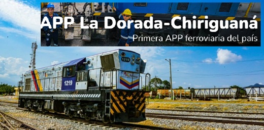 $742.000 millones de financiamiento a la Concesión Línea Férrea Central S.A.S. (APP Corredor Férreo La Dorada-Chiriguaná)