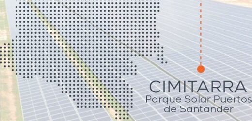 Ashmore y Patria aseguraron $200.000 millones para la construcción del parque solar Puertos de Santander, en el municipio de Cimitarra  